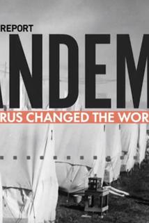 Profilový obrázek - Pandemic: How a Virus Changed the World in 1918