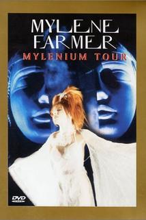 Profilový obrázek - Mylène Farmer: Mylenium Tour