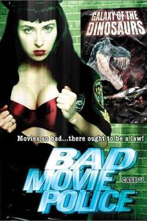 Profilový obrázek - Bad Movie Police Case #1: Galaxy of the Dinosaurs