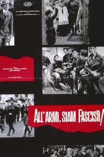 Profilový obrázek - All'armi, siam fascisti