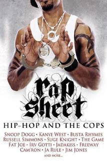 Profilový obrázek - Rap Sheet: Hip-Hop and the Cops