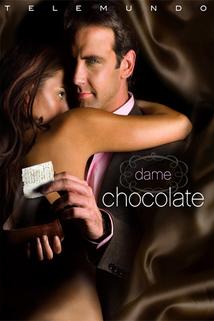 Dame chocolate  - Dame Chocolate