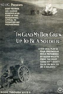 Profilový obrázek - I'm Glad My Boy Grew Up to Be a Soldier