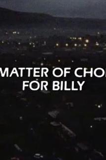 Profilový obrázek - A Matter of Choice for Billy