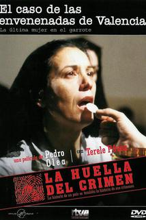 Profilový obrázek - Huella del crimen: Las envenenadas de Valencia, La
