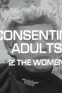 Profilový obrázek - Consenting Adults: 2. The Women