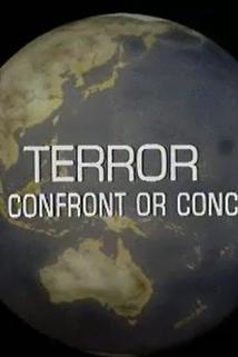Profilový obrázek - Terror: 2. To Confront or Concede