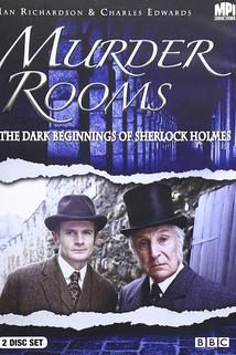 Profilový obrázek - Murder Rooms: Mysteries of the Real Sherlock Holmes