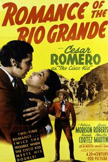 Romance of the Rio Grande  - Romance of the Rio Grande