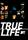 True Life (1998)