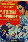 Infierno de los pobres, El (1951)