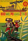 800 mil po Amazonce (1959)