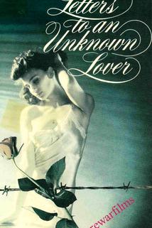 Letters to an Unknown Lover  - Letters to an Unknown Lover