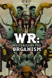 Profilový obrázek - W.R. - Misterije organizma