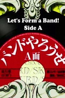 Profilový obrázek - Let's Form a Band, Side A