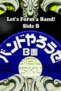 Profilový obrázek - Let's Form a Band, Side B