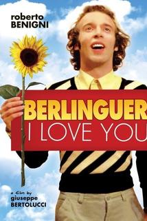 Berlinguer ti voglio bene  - Berlinguer ti voglio bene