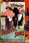 Traffic in Souls (1913)