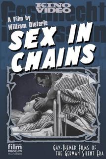 Geschlecht in Fesseln - Die Sexualnot der Gefangenen