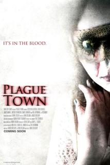 Plague Town  - Plague Town