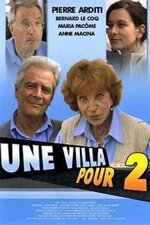 Jedna vila pro dva  - Une villa pour deux