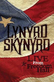Profilový obrázek - Lynyrd Skynyrd: Live at Freedom Hall