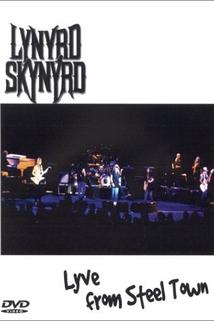 Profilový obrázek - Lynyrd Skynyrd: Lyve from Steel Town