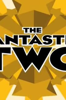 Profilový obrázek - The Fantastic Two