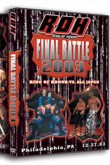 ROH: Final Battle 2003
