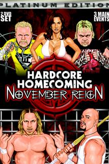Hardcore Homecoming: November Reign 