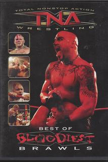 Profilový obrázek - TNA Wrestling: Best of Bloodiest Brawls