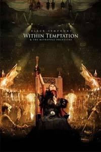 Within Temptation & The Metropole Orchestra: Black Symphony 