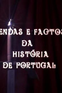 Lendas e Factos da História de Portugal