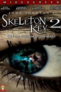 Profilový obrázek - Skeleton Key 2: 667 Neighbor of the Beast