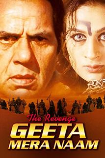 The Revenge: Geeta Mera Naam