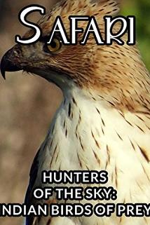 Profilový obrázek - Hunters of the Sky: Indian Birds of Prey