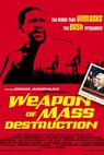 Weapon of Mass Destruction (2004)