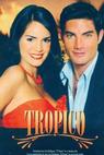 Trópico (2007)