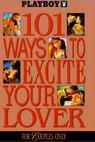 Playboy: 101 Ways to Excite Your Lover (1991)