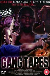 Gang Tapes  - Gang Tapes