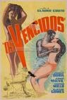 Vencidos, Os (1963)