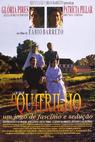 Quatrilho, O (1995)
