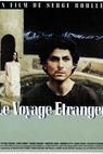 Voyage étranger, Le (1992)