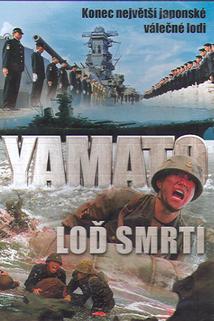 Profilový obrázek - Yamato - Loď smrti