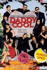 Daddy Cool (2009)