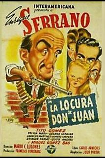 La locura de Don Juan  - La locura de Don Juan