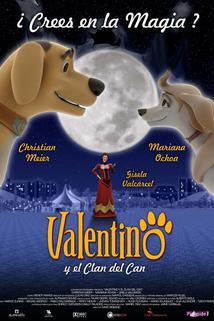 Valentino y el clan del can