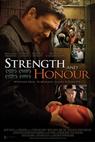 Strength and Honour (2007)