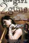 One Girl, 2 Guns (1996)