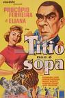 Titio Não É Sopa (1959)